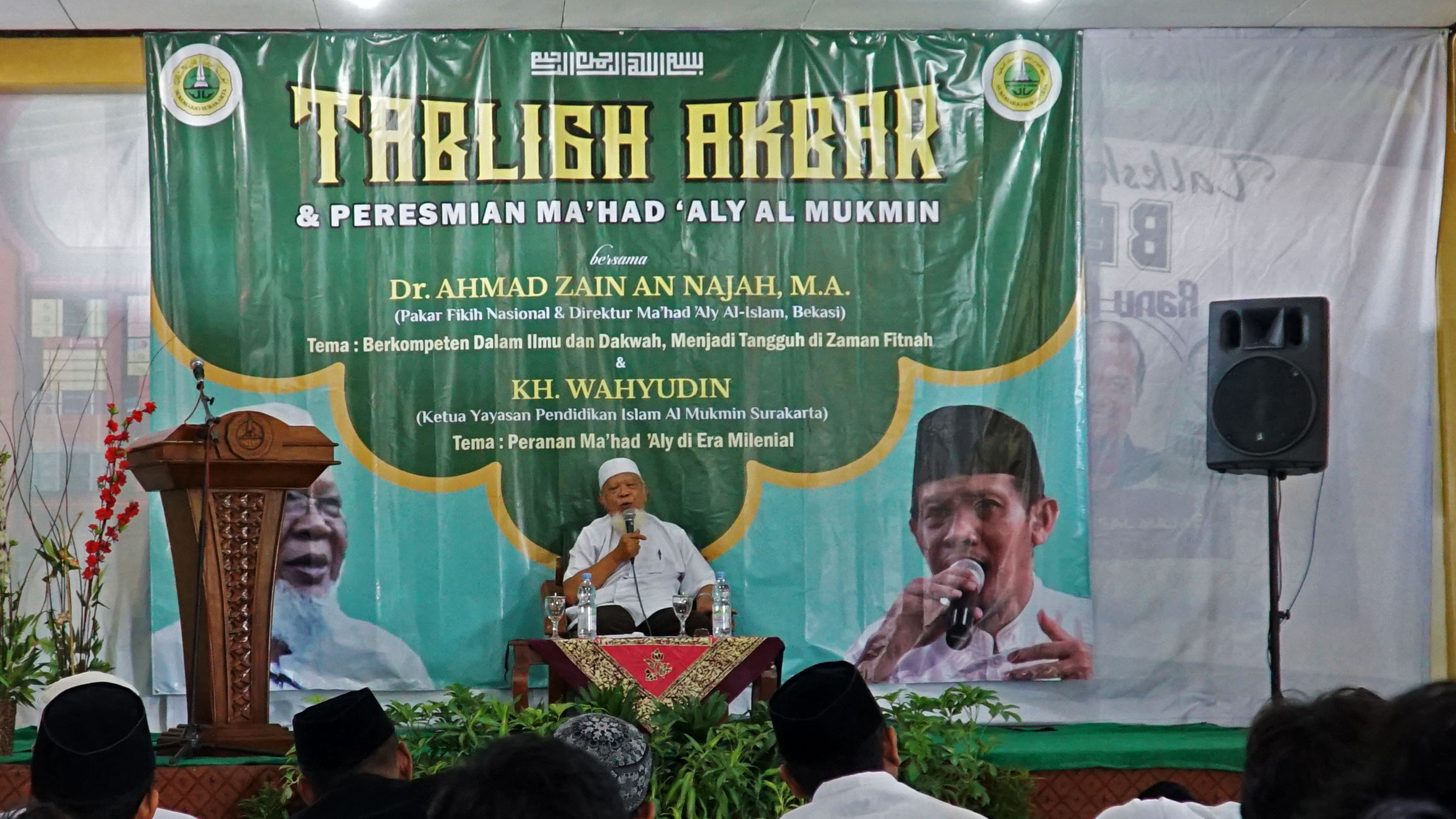 TABLIGH AKBAR DAN PERESMIAN MA’HAD ALY AL MUKMIN NGRUKI