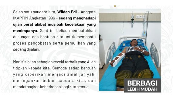 Musibah Kecelakaan Membatasi Langkah Ustadz Wildan Edi Alumni Angkatan 1996, Mari Kuatkan Keluarganya